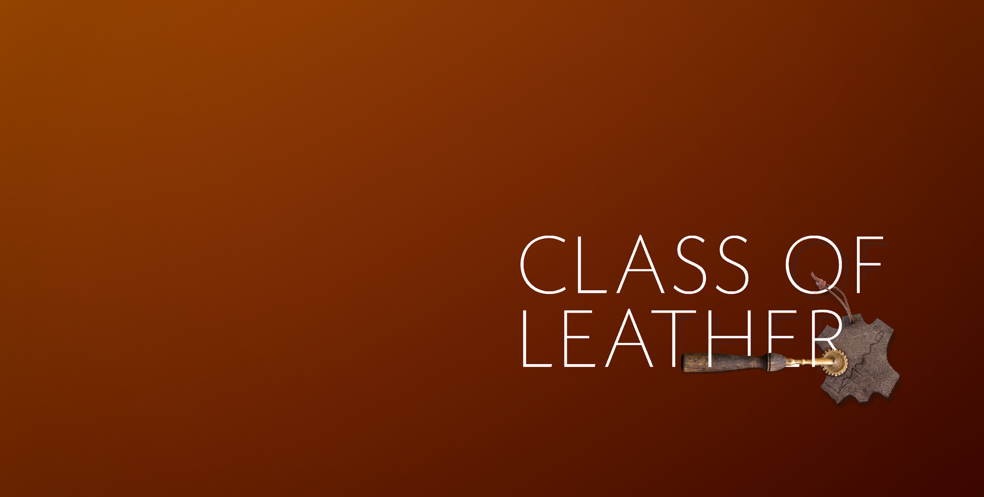 Class Of Leather